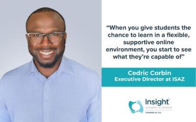 Cedric Corbin, Executive Director at Insight Academy of Arizona.